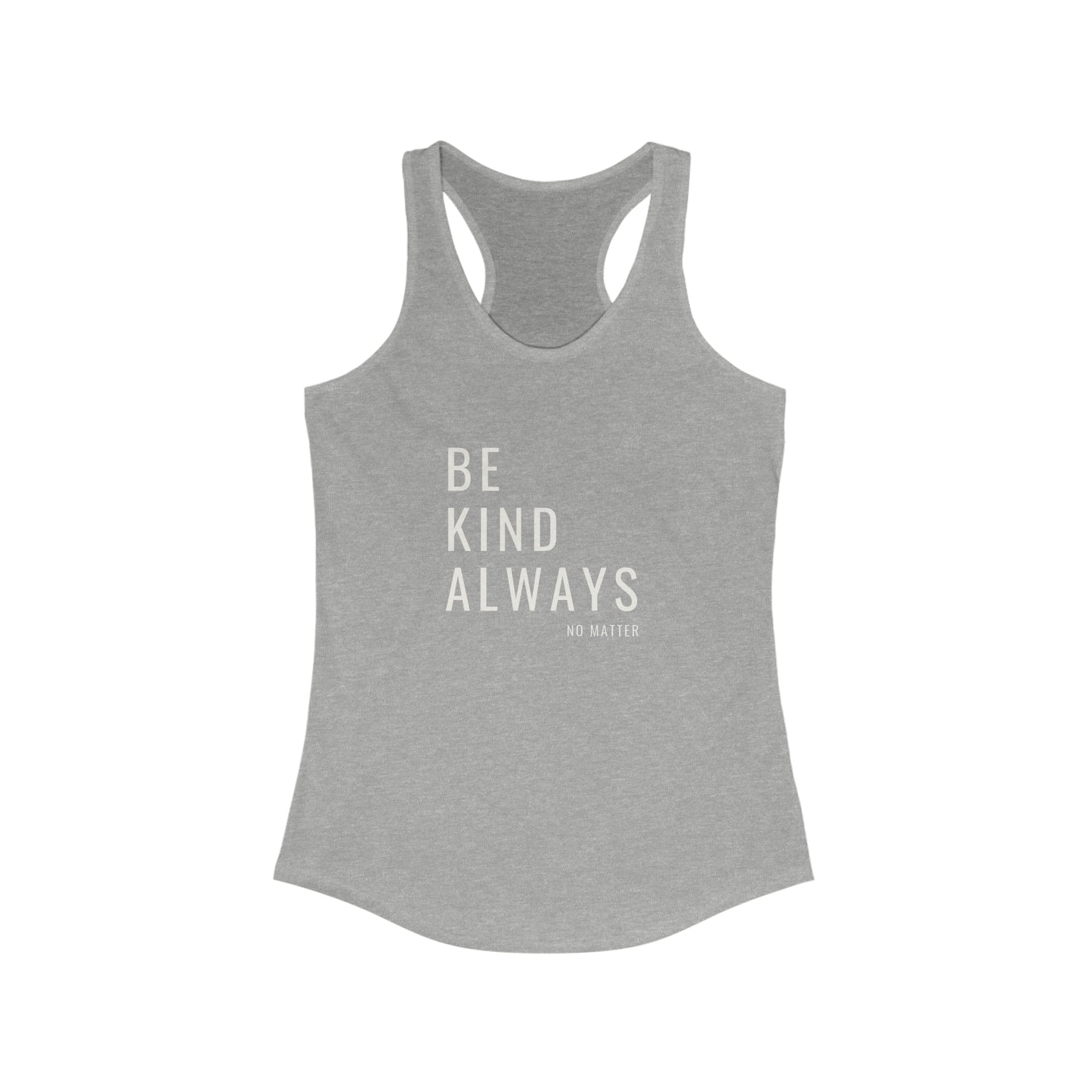 Be Kind Always Women's DMB Tank