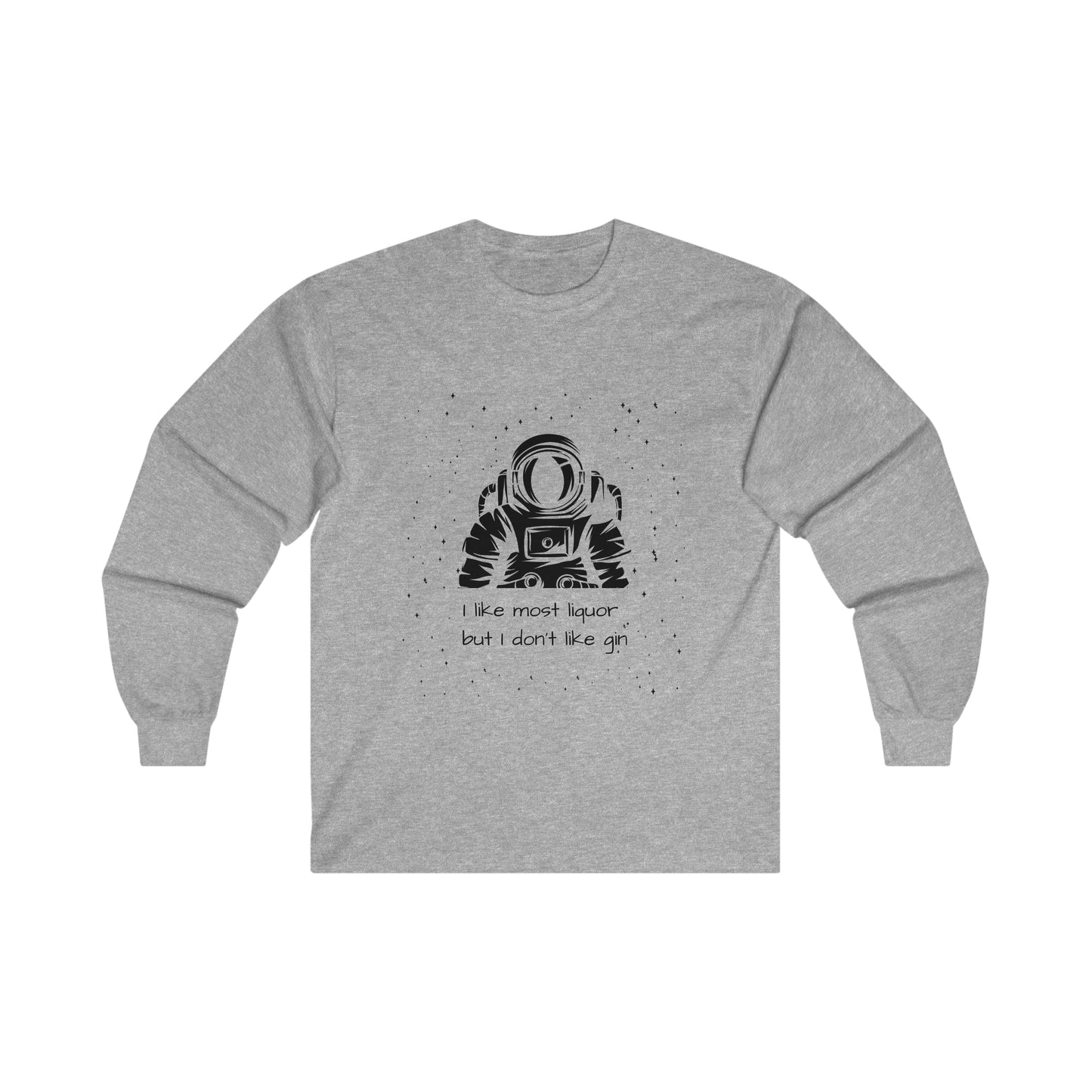 I Like Most Liquor Spaceman Long Sleeve DMB Tee