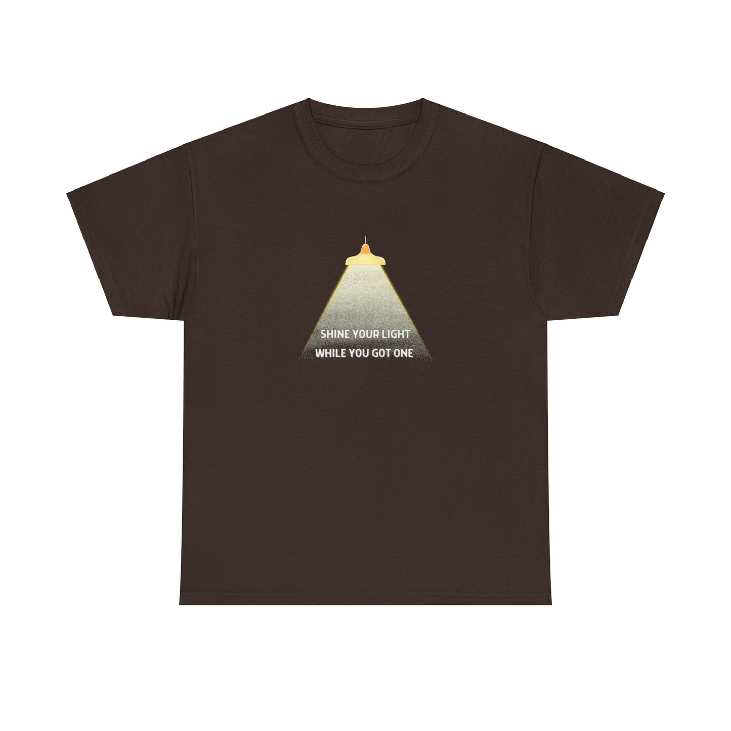 Shine Your Light Unisex DMB T-Shirt