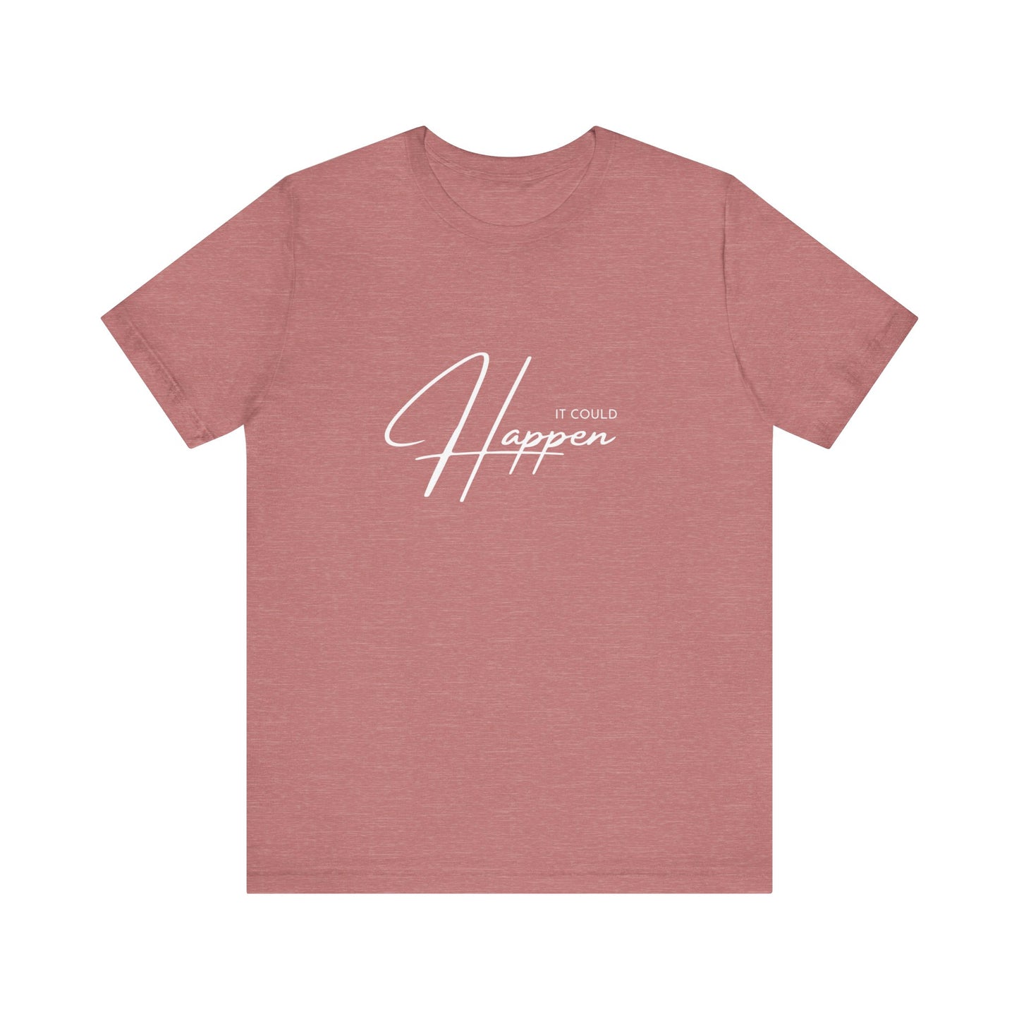 It Could Happen Unisex DMB T-Shirt