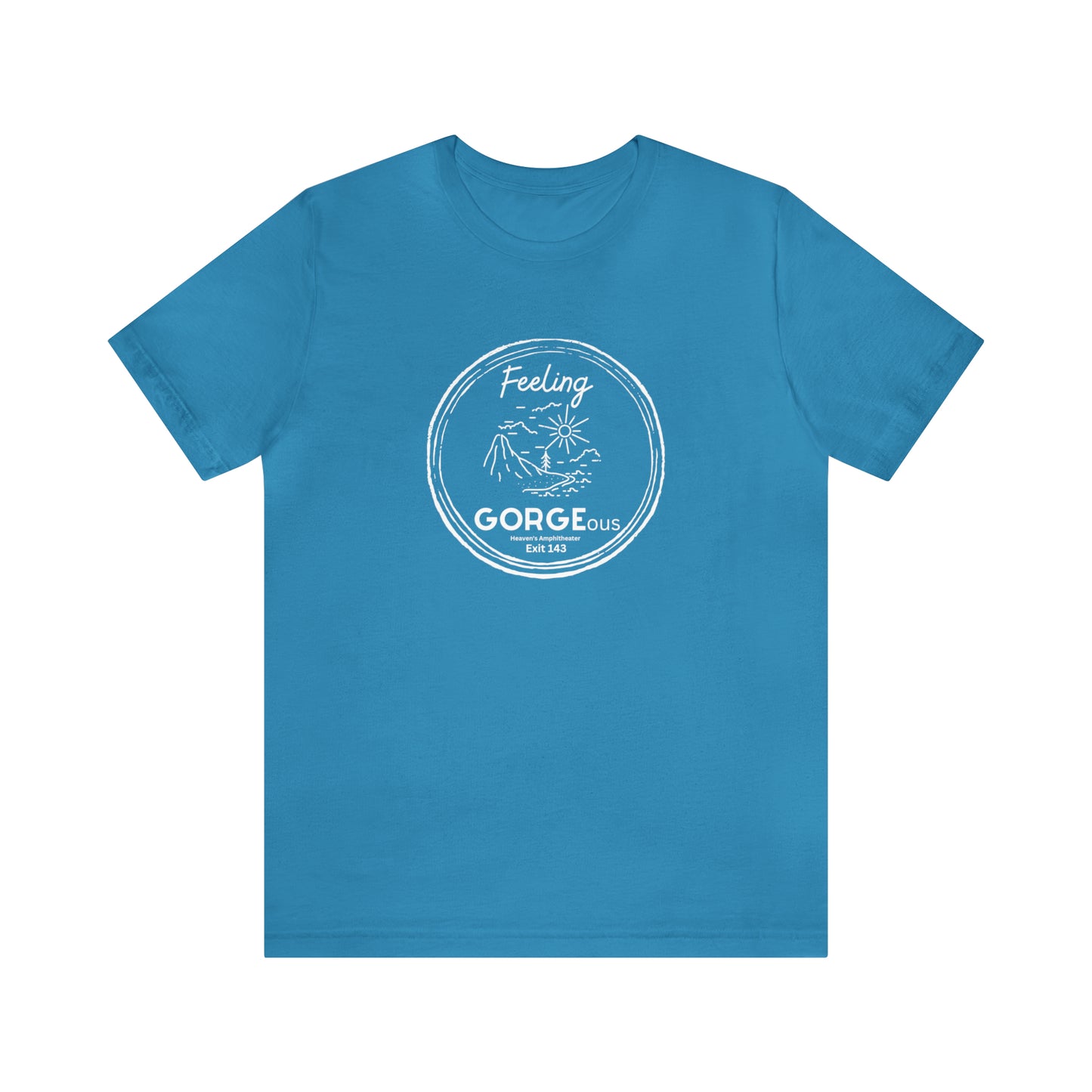 Feeling Gorgeous Unisex DMB T-Shirt