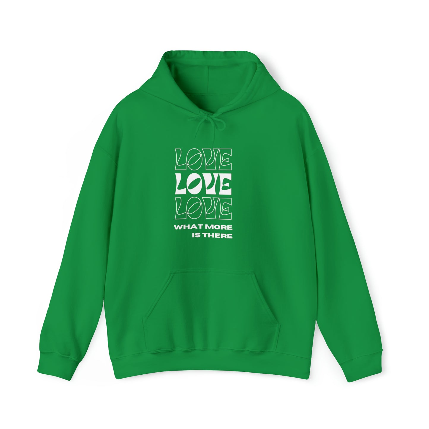 Love What More Is There Unisex DMB Hooded Sweatshirt