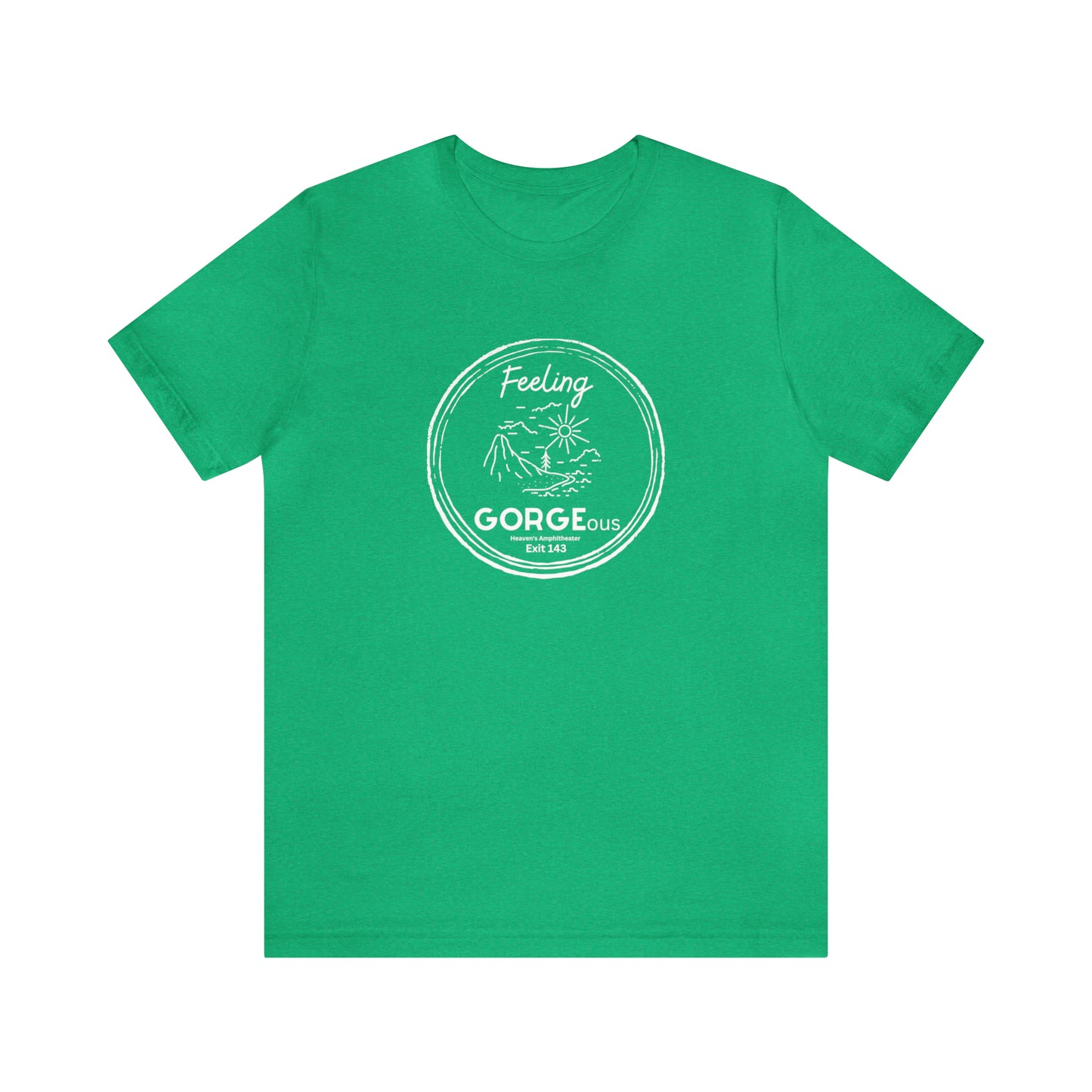 Feeling Gorgeous Unisex DMB T-Shirt