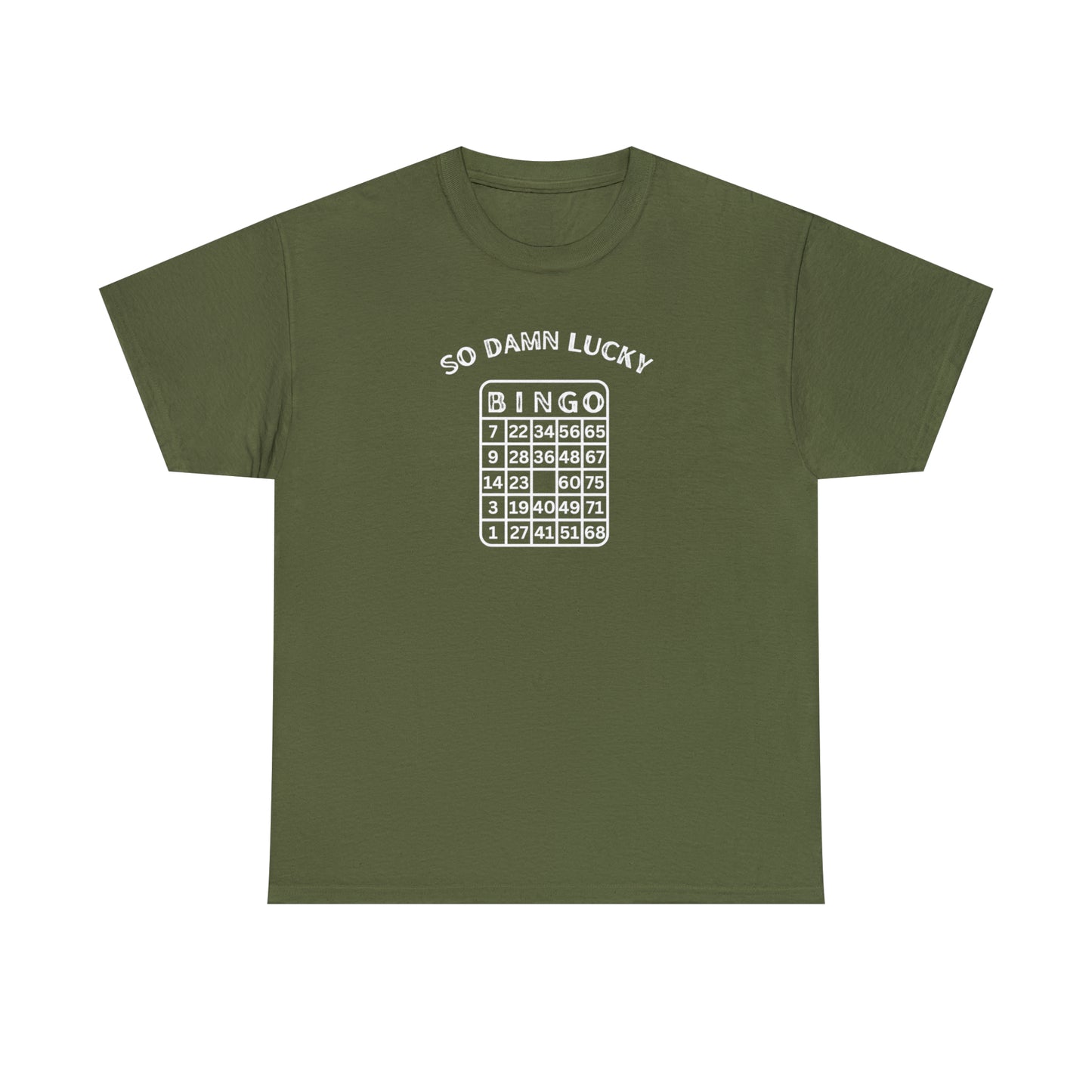 Bingo So Damn Lucky Unisex DMB T-Shirt