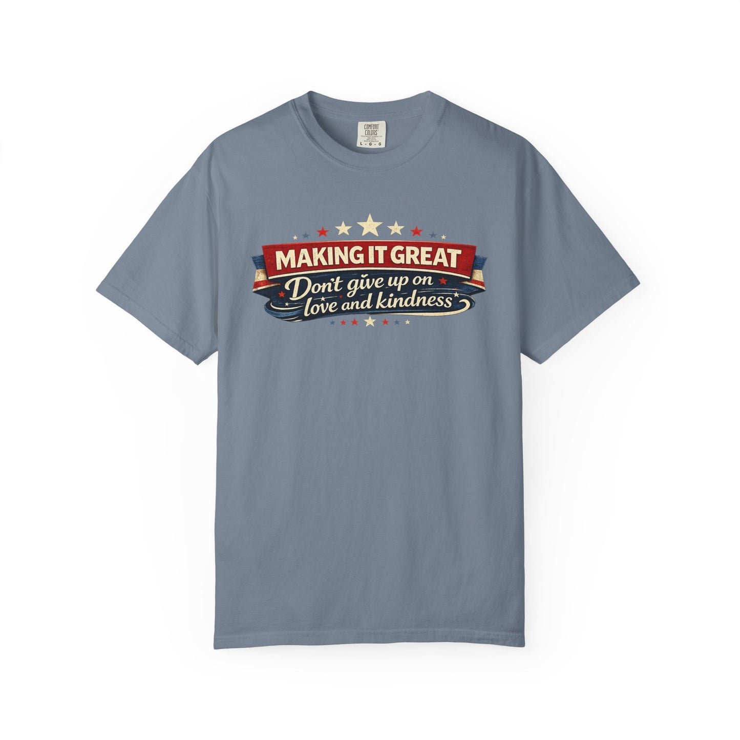 Making It Great DMB T-Shirt