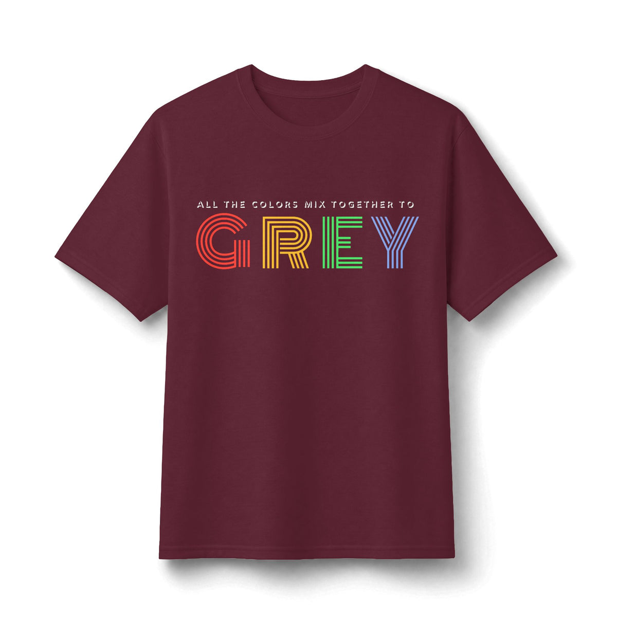 Colors Mix to Grey Unisex DMB T-Shirt