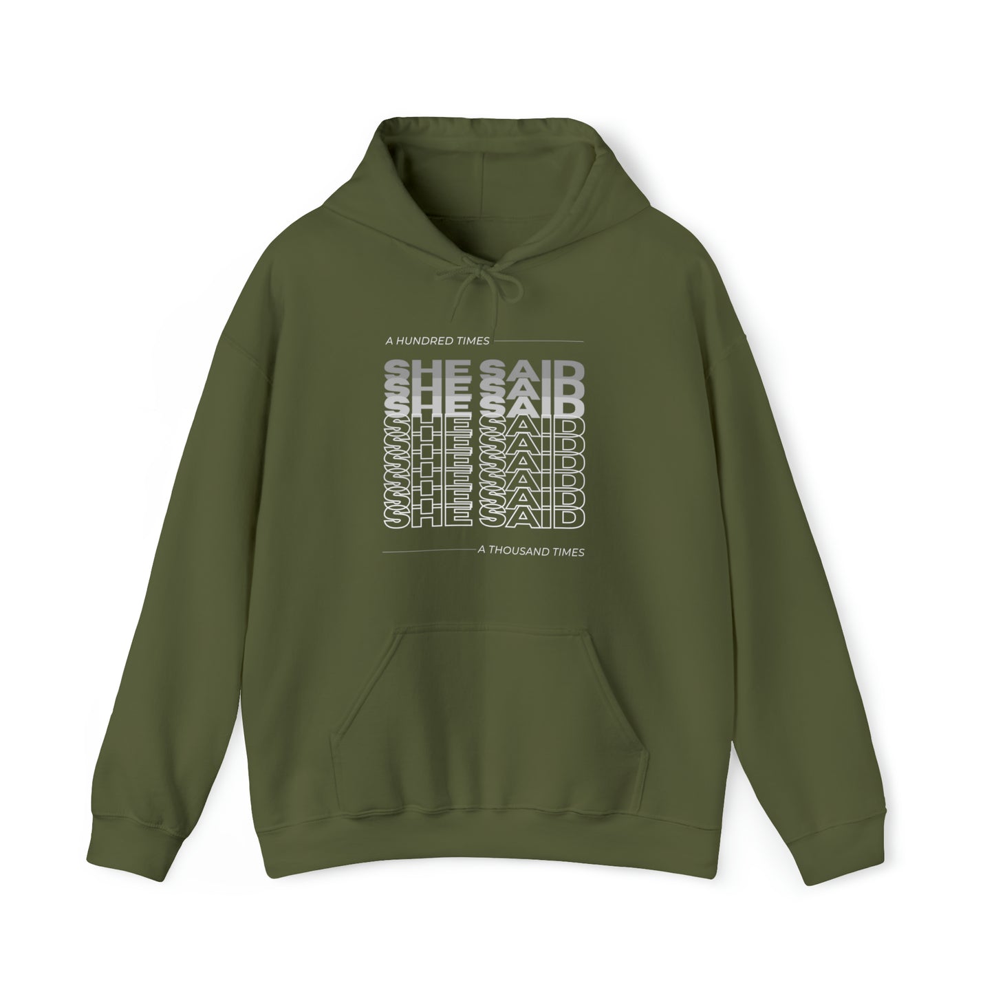 She Said Unisex DMB Hooded Sweatshirt