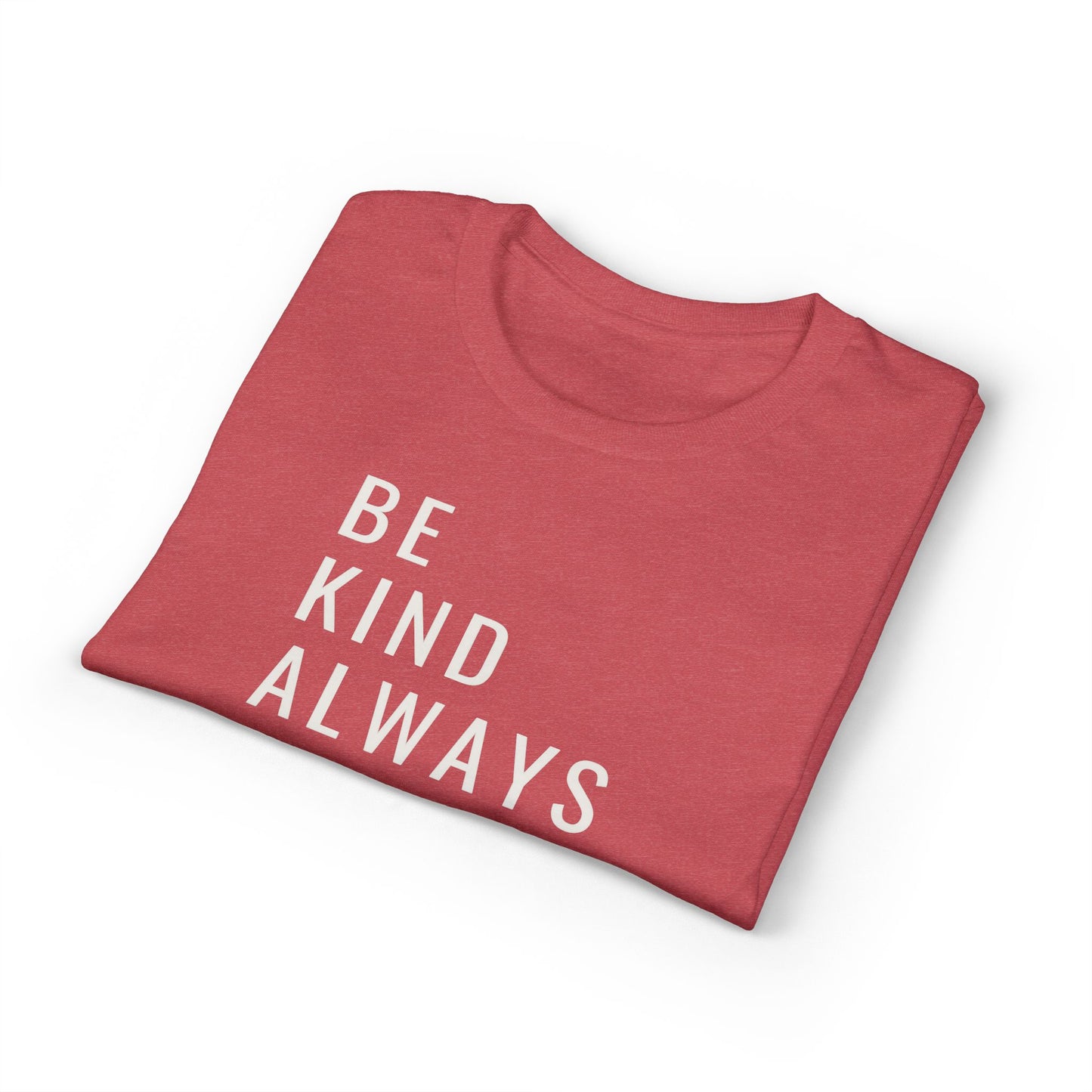 Be Kind Always DMB T-Shirt