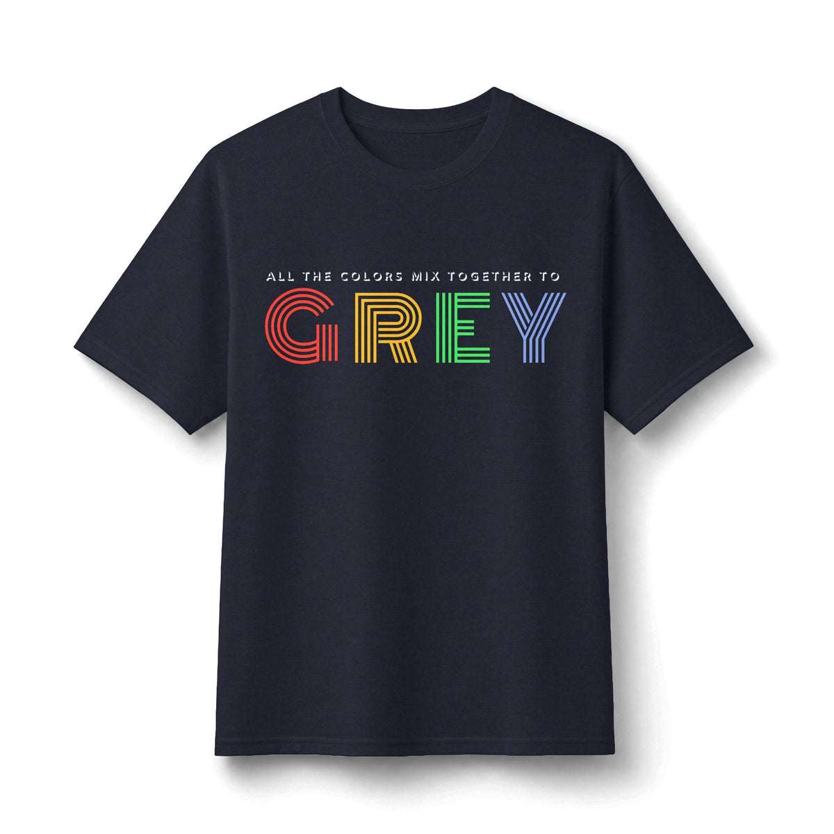 Colors Mix to Grey Unisex DMB T-Shirt